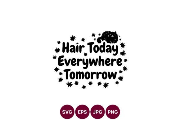 Funny Hair Today Cat SVG