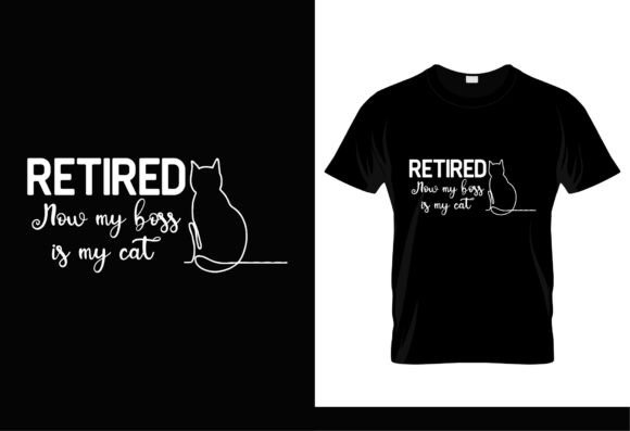 Funny Retired Boss Cat SVG T-shirt