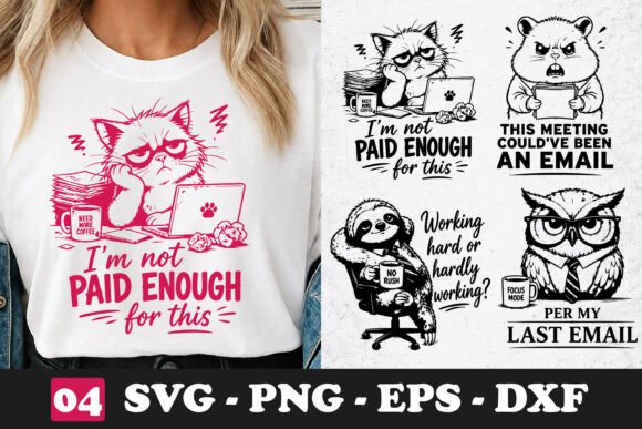 I’m Not Paid Enough for This Cat SVG PNG